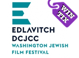 Washington Jewish Film Festival Win Tickets