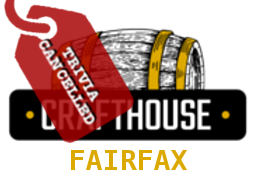 Crafthouse Fairfax Monday Trivia Cancelled