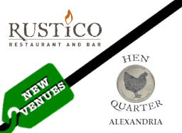 Rustico and Hen Quarter New Venues