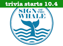 Sign of the Whale Start Date